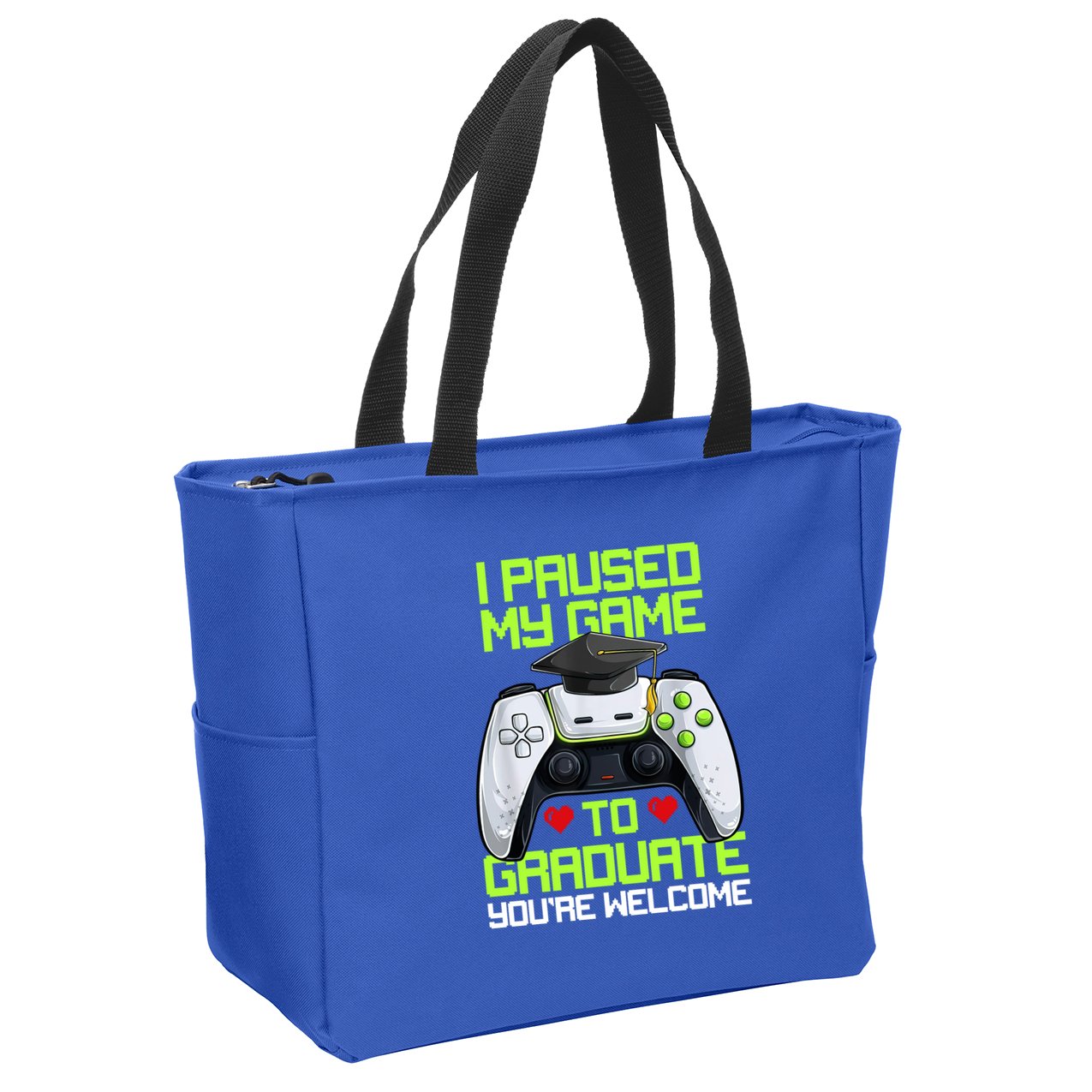 I Paused My Game To Graduate Funny Graduation Graduate Gamer Zip Tote Bag