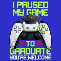 I Paused My Game To Graduate Funny Graduation Graduate Gamer Zip Tote Bag