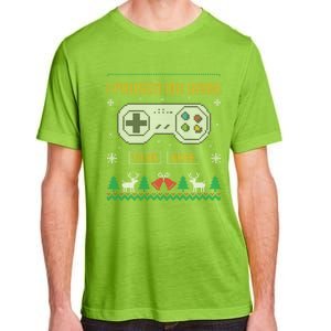 I Paused My Game To Be Here Gaming Ugly Christmas Gift Adult ChromaSoft Performance T-Shirt