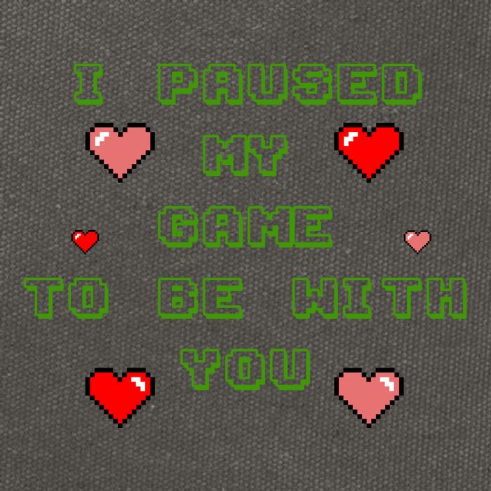 I Paused My Game To Be With You Funny Romantic Cotton Canvas Backpack