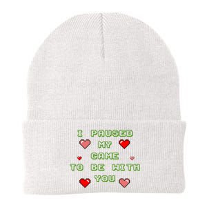 I Paused My Game To Be With You Funny Romantic Knit Cap Winter Beanie