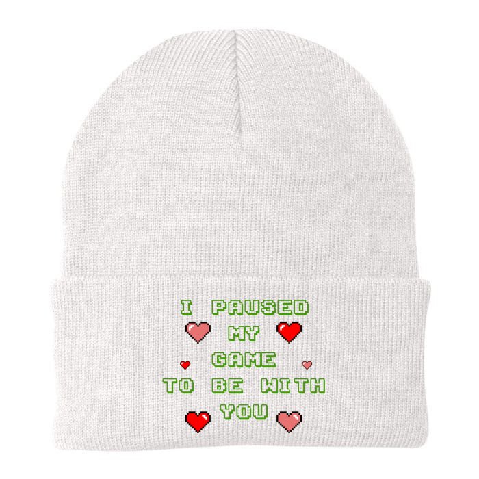 I Paused My Game To Be With You Funny Romantic Knit Cap Winter Beanie