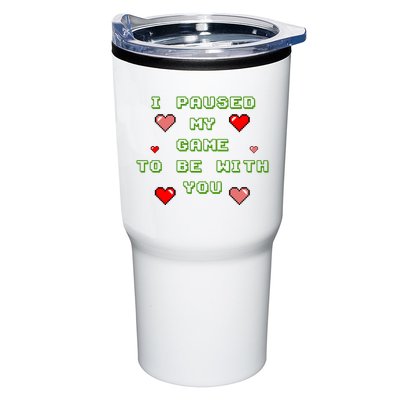 I Paused My Game To Be With You Funny Romantic Tumbler