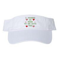 I Paused My Game To Be With You Funny Romantic Valucap Bio-Washed Visor