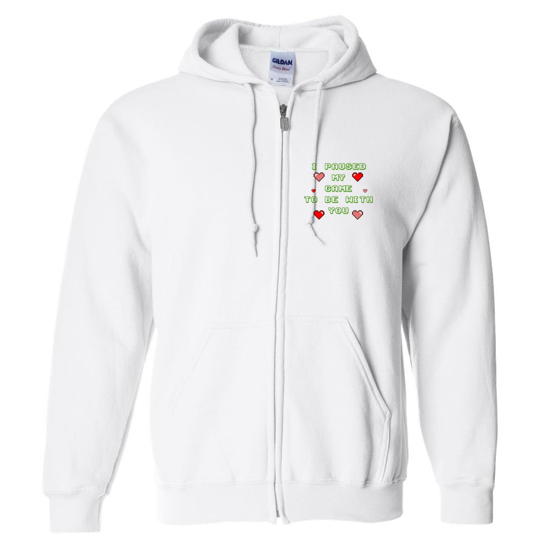 I Paused My Game To Be With You Funny Romantic Full Zip Hoodie