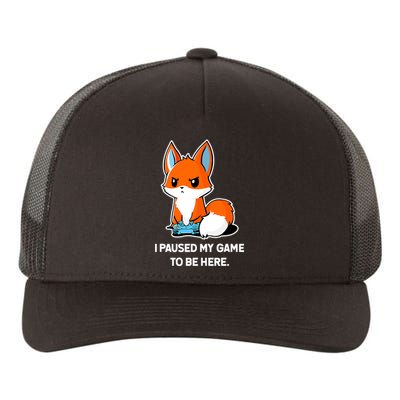 I Paused My Game To Be Here Funny Kawaii Fox Gamer Yupoong Adult 5-Panel Trucker Hat