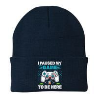 I Paused My Game To Be Here YouRe Welcome Video Game Knit Cap Winter Beanie