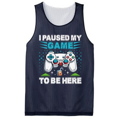 I Paused My Game To Be Here YouRe Welcome Video Game Mesh Reversible Basketball Jersey Tank