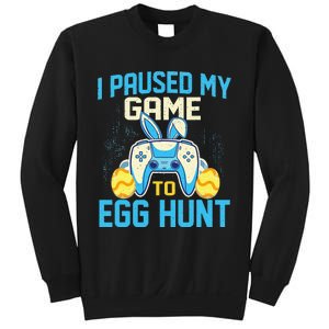 I Paused My Game To Egg Hunt - Easter Sunday Bunny Gamers Sweatshirt