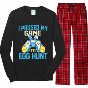 I Paused My Game To Egg Hunt - Easter Sunday Bunny Gamers Long Sleeve Pajama Set