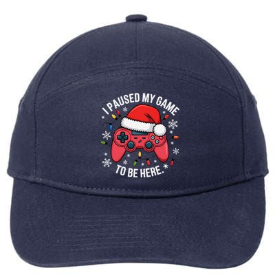 I Paused My Game To Be Here Funny Christmas Controller Gamer 7-Panel Snapback Hat