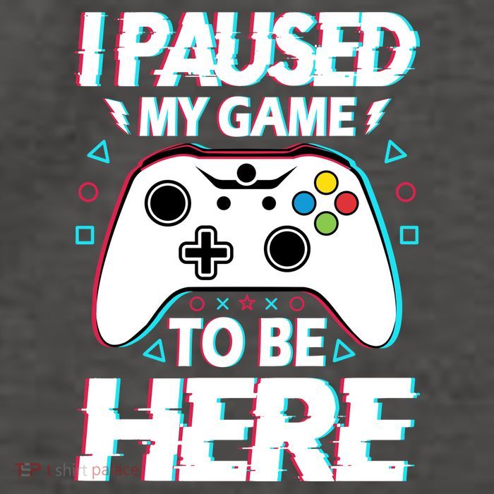 I Paused My Game To Be Here Funny Gamer Gaming Vector Backpack