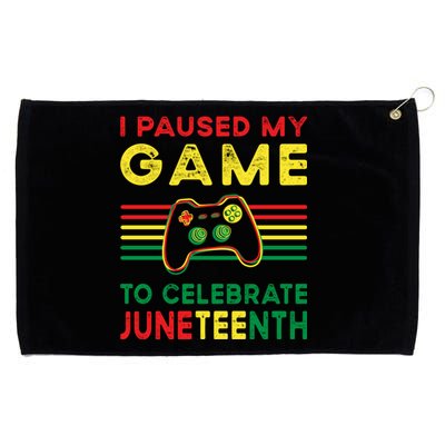 I Paused My Game To Celebrate Juneteenth Gamer Cool Gift Grommeted Golf Towel