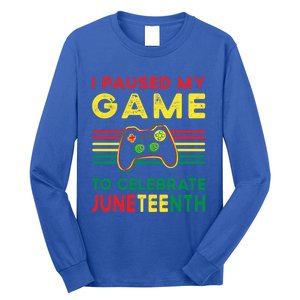 I Paused My Game To Celebrate Juneteenth Gamer Cool Gift Long Sleeve Shirt