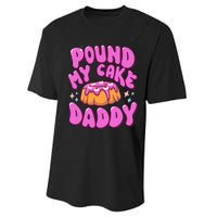 Inappropriate Pound My Cake Daddy Embarrassing Adult Humor Performance Sprint T-Shirt