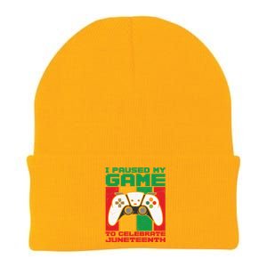 I Paused My Game To Celebrate Juneteenth Gamer Teen Gift Knit Cap Winter Beanie