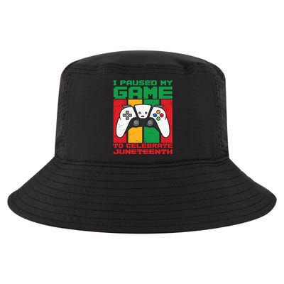 I Paused My Game To Celebrate Juneteenth Gamer Teen Gift Cool Comfort Performance Bucket Hat