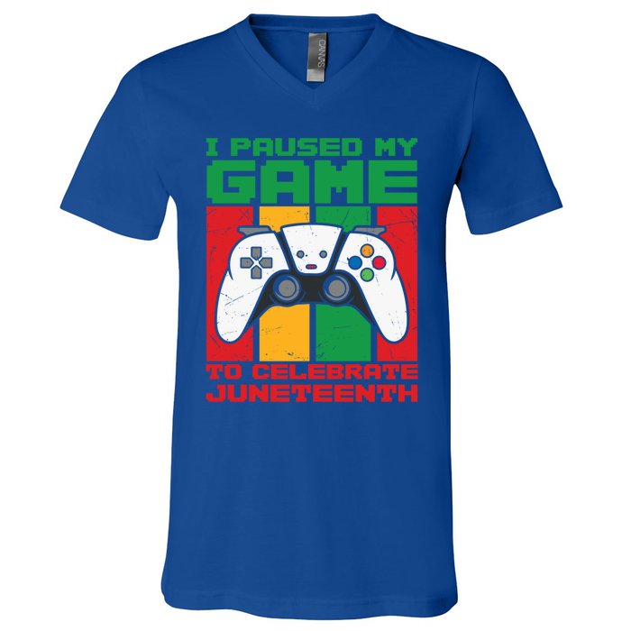 I Paused My Game To Celebrate Juneteenth Gamer Teen Gift V-Neck T-Shirt