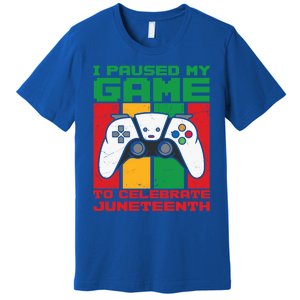 I Paused My Game To Celebrate Juneteenth Gamer Teen Gift Premium T-Shirt