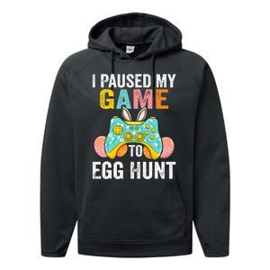 I Paused My Game To Egg Hunt Easter Funny Gamer Performance Fleece Hoodie