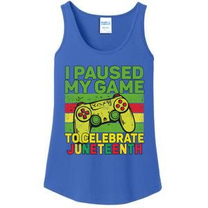 I Paused My Game To Celebrate Juneteenth Gift Ladies Essential Tank