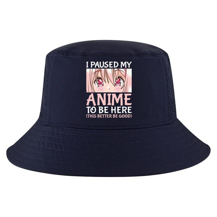 I Paused My Anime To Be Here Otaku Anime Merch Gift Cool Comfort Performance Bucket Hat