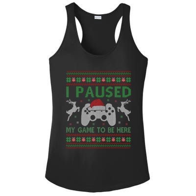 I Paused My Game To Be Here Christmas Ugly Sweater Gamer Ladies PosiCharge Competitor Racerback Tank