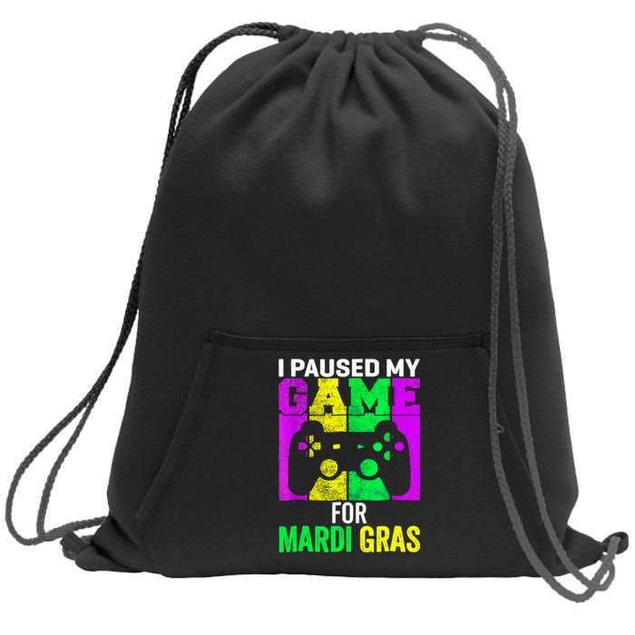 I Paused My Game For Mardi Gras Sweatshirt Cinch Pack Bag