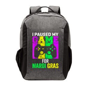 I Paused My Game For Mardi Gras Vector Backpack