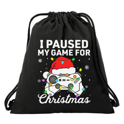 I Paused My Game For Christmas Gamer Gaming Controller Drawstring Bag