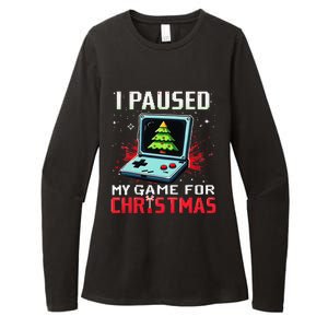 I Paused My Game For Christmas Funny Christmas Gamer Gifts Womens CVC Long Sleeve Shirt