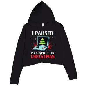 I Paused My Game For Christmas Funny Christmas Gamer Gifts Crop Fleece Hoodie