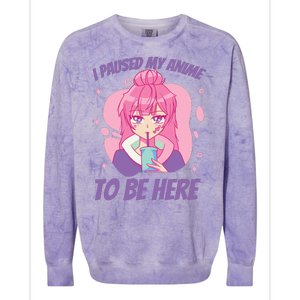 I Paused My Anime To Be Here Colorblast Crewneck Sweatshirt