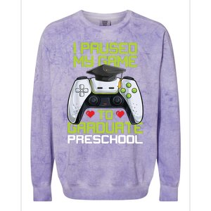 I Paused My Game To Graduate Preschool Graduation Gamer Colorblast Crewneck Sweatshirt