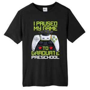 I Paused My Game To Graduate Preschool Graduation Gamer Tall Fusion ChromaSoft Performance T-Shirt