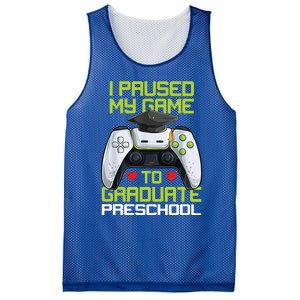 I Paused My Game To Graduate Preschool Graduation Gamer Mesh Reversible Basketball Jersey Tank