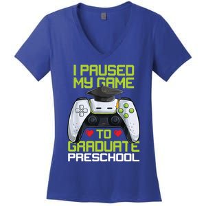 I Paused My Game To Graduate Preschool Graduation Gamer Women's V-Neck T-Shirt