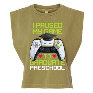 I Paused My Game To Graduate Preschool Graduation Gamer Garment-Dyed Women's Muscle Tee