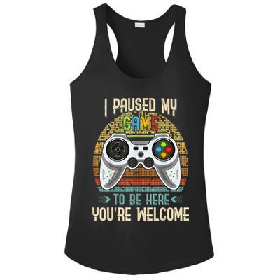 I Paused My Game To Be Here You're Welcome Retro Gamer Ladies PosiCharge Competitor Racerback Tank