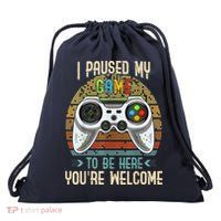 I Paused My Game To Be Here You're Welcome Retro Gamer Drawstring Bag