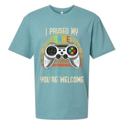 I Paused My Game To Be Here You're Welcome Retro Gamer Sueded Cloud Jersey T-Shirt