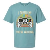 I Paused My Game To Be Here You're Welcome Retro Gamer Sueded Cloud Jersey T-Shirt