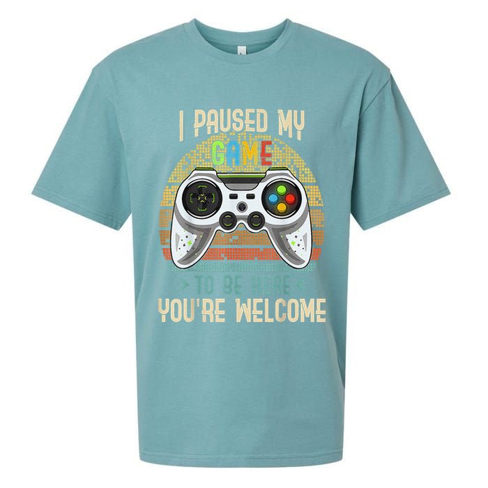 I Paused My Game To Be Here You're Welcome Retro Gamer Sueded Cloud Jersey T-Shirt