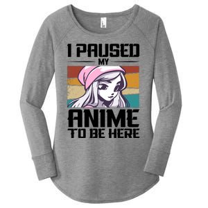 I Paused My Anime To Be Here Funny Anime Girl Retro Anime Aesthetic Anime Women's Perfect Tri Tunic Long Sleeve Shirt