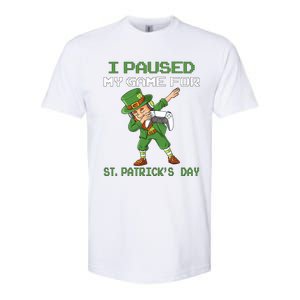 I Paused My Game For St Patricks Day Dabbing Leprechaun Softstyle CVC T-Shirt