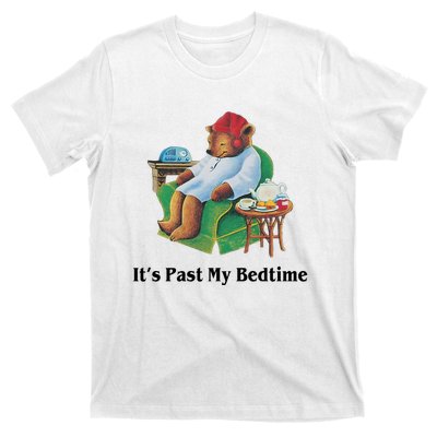 ItS Past My Bedtime Funny Bear Lover Gifts T-Shirt