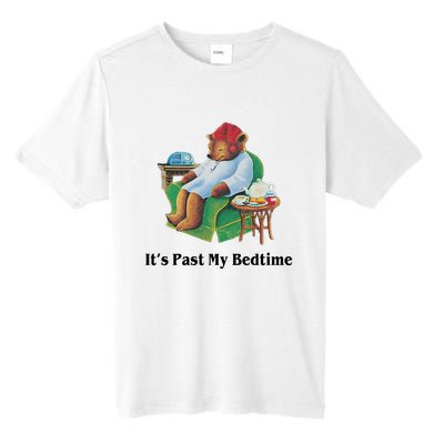 ItS Past My Bedtime Funny Bear Lover Gifts Tall Fusion ChromaSoft Performance T-Shirt