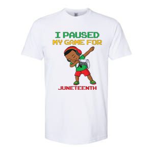 I Paused My Game For Juneteenth Dabbing Gamer Dab Softstyle® CVC T-Shirt