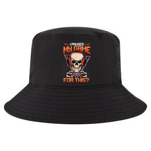 I Paused My Game For This Skull Video Gamer Gift Cool Comfort Performance Bucket Hat