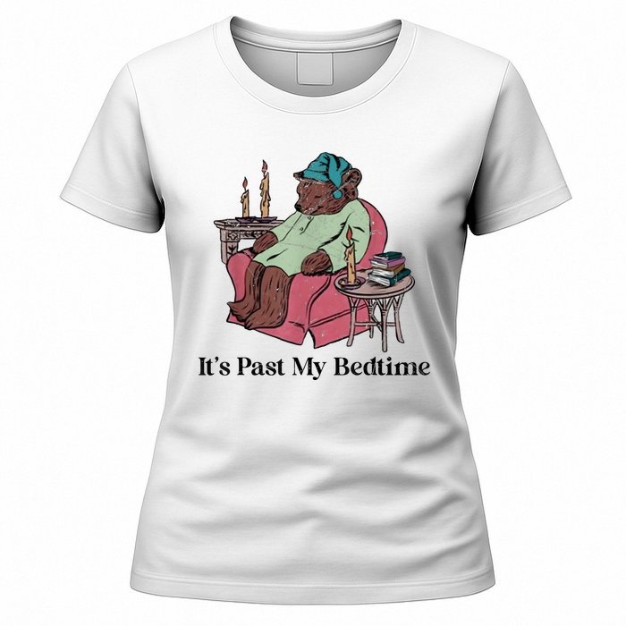 Its Past My Bedtime Funny Bear Sleeping Women's T-Shirt